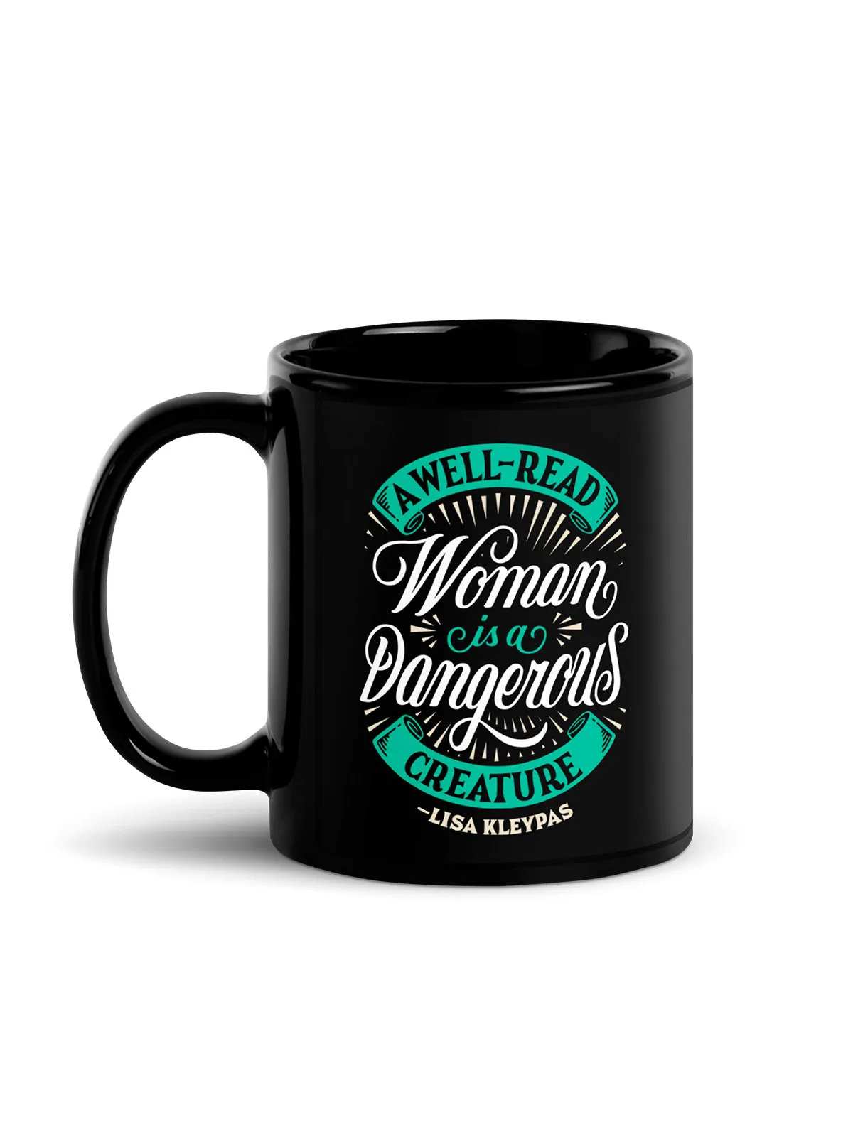 A Well-Read Woman is a Dangerous Creature Mug (Print Shop)